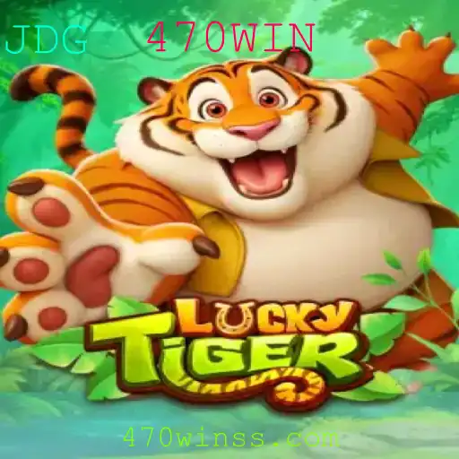 Explorando o Jogo LuckyTiger: Uma Jornada com a Palavra-Chave 470WIN